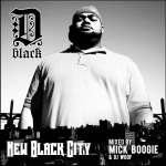 D-Black – New Black City (Mixtape)